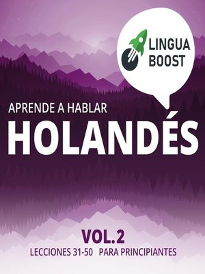 cover image of Aprende a hablar holandés Volume 2